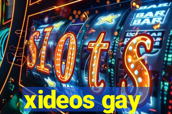 xideos gay